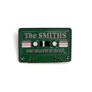 The Smiths The Queen is Dead Enamel Pin - The Smiths Pin - Morrissey Pin - Mix Tape Cassette Tape Metal Pin