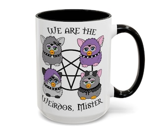 Furby The Craft Mug - We are the Weirdos, Mister Coffee Cup