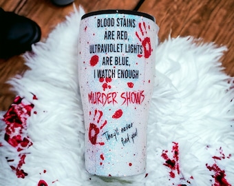 Murder Show Glitter Tumbler | Blood Stains Tumbler | Glitter Tumbler | Crime Show Tumbler | Crime Scene Tumbler | Crime Lover | True Crime