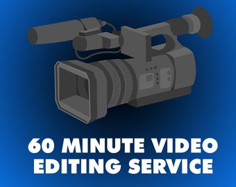 Videobearbeitungsdienst (60 Minuten)