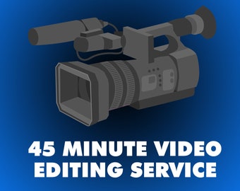 Videobearbeitungsdienst (45 Minuten)