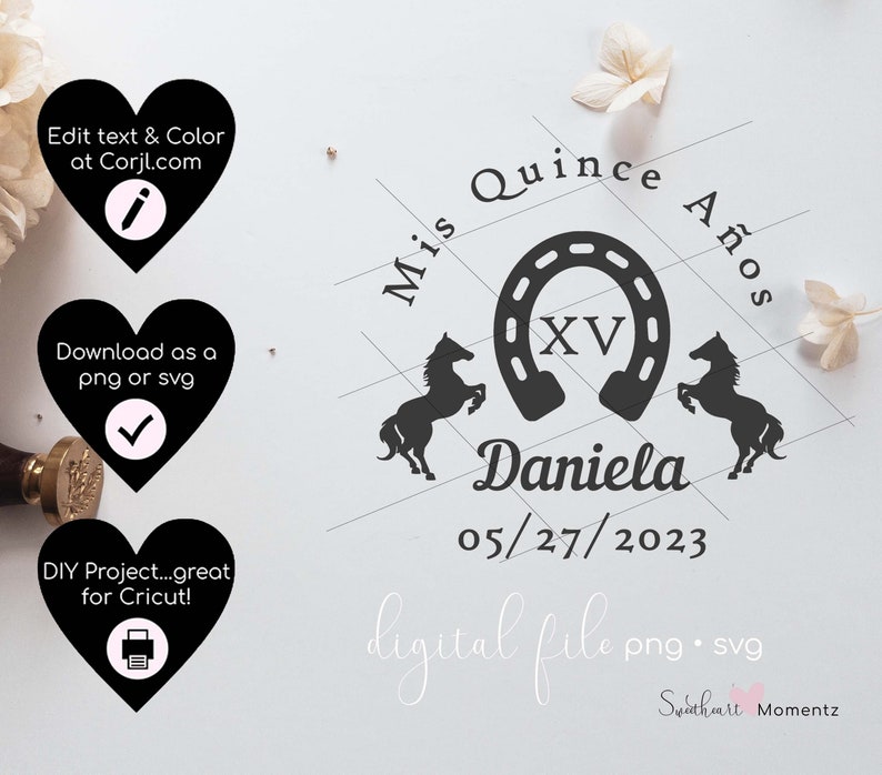 May include: A digital file design for a quincea&ntilde;era celebration. The design features a horseshoe with the Roman numeral XV, two horse silhouettes, the name "Daniela", and the date 05/27/2023. Includes instructions for editing text and color.