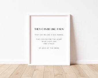 They Can Be Like A Sun || St John Of The Cross Poem || Poetry Printable