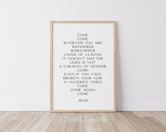 Rumi Poem || Come Come Whoever You Are || Typography Printable Art