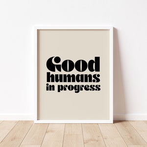 Les bons humains en progrès || Typographie du milieu du siècle imprimable || Typographie inspirante || Charmante décoration intérieure || Typographie rétro Self Care