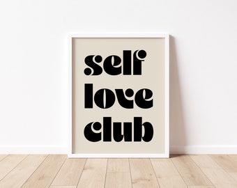 Self Love Club || Mid-Century Typography Print || Inspiring Typography || Charming Home Decor || Retro Self Care Typography