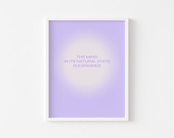 The Mind In Its Natural State Is Expanded || Lilac Aura Print || Gradient Abstract || Danish Pastel