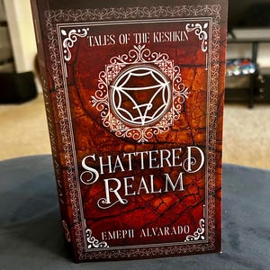 Shattered Realm: Hard Cover - Signed Copy -  Book One of Tales of the Keshkin