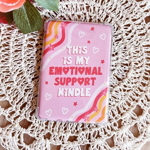 Kindle Inserts, Cute Kindle Inserts, Gifts for Readers, Inserts for new kindles Emotional Support