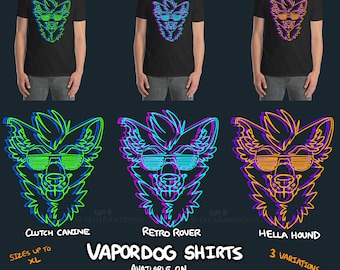 VaporDog T-Shirts