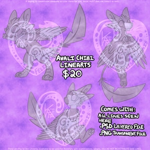 May include: Three line art illustrations of a chibi creature with wings and a feathered tail. The creature is in different poses. The text "Avalai Chibi Linearts $20" is in the centre of the image. The text "Comes with: All lines seen here .PSD layered file .PNG transparent file" is in the bottom right corner of the image.