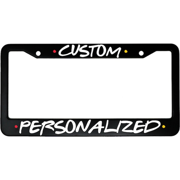 Personalized / Customized Friends TV Show Style Aluminum Car License Plate