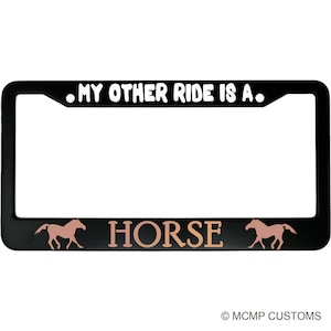 My Other Ride Is a Horse License Plate Frame - Funny Aluminum Car Accessory for Equestrian Lovers