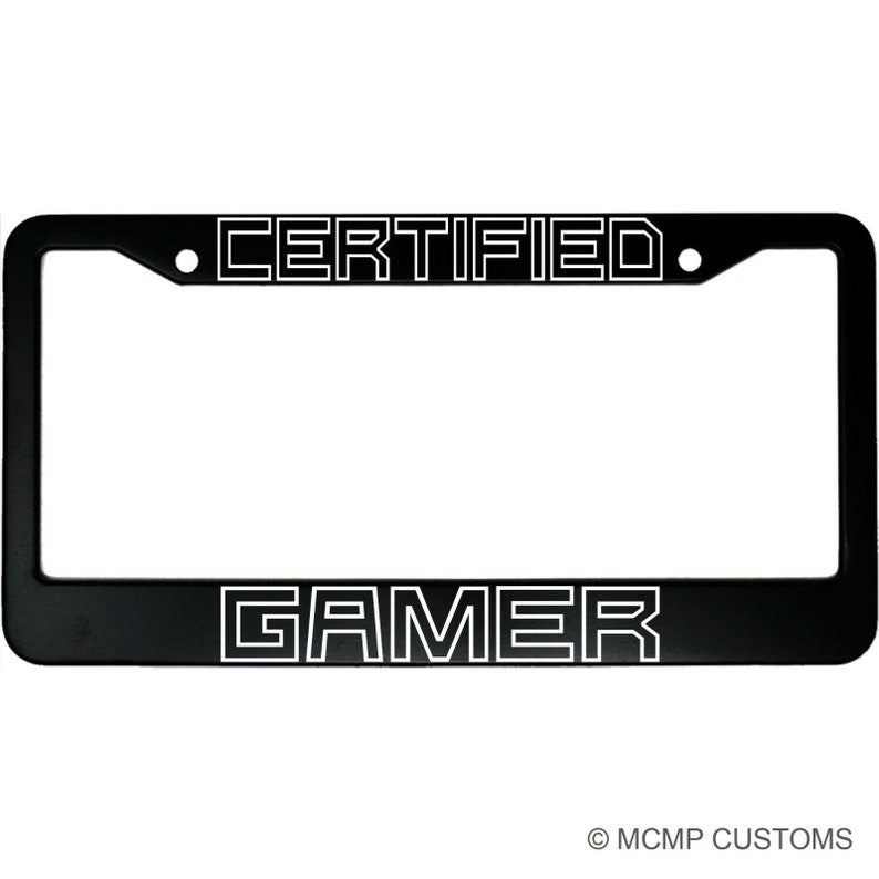 Certified Gamer Gaming Aluminum Car License Plate Frame 