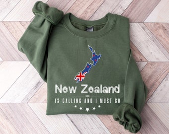 New Zealand is Calling and I Must Go Sweatshirt New Zealand Trip Sweater New Zealand Map Crewneck Travel Lover Gift Family Vacation Sweater