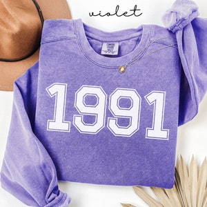 Custom 1991 Sweatshirt, 33rd Birthday Gift, Comfort Colors® Personalized 1991 Birth Year Gift, Born in 1991 Sweater, Vintage 1991 Sweatshirt