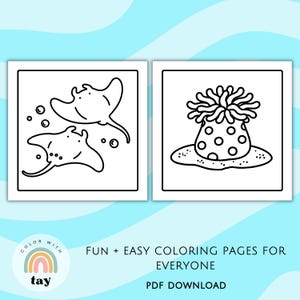May include: Two black and white coloring pages featuring sea creatures. One page shows two stingrays and bubbles, the other shows a sea anemone. Text reads "FUN + EASY COLORING PAGES FOR EVERYONE PDF DOWNLOAD".