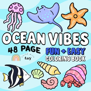 May include: A colorful illustration of an "Ocean Vibes" coloring book. The cover features various sea creatures like a jellyfish, stingray, starfish, and fish. Text includes "48 PAGE" and "FUN + EASY COLORING BOOK".
