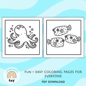 May include: Two black and white coloring pages featuring an octopus and three pufferfish. The octopus has multiple tentacles and is surrounded by bubbles. The pufferfish have spots and are numbered. Text at the bottom reads "FUN + EASY COLORING PAGES FOR EVERYONE PDF DOWNLOAD."