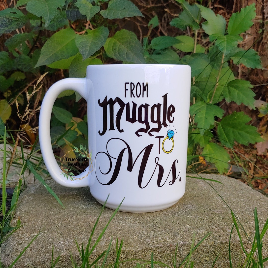 From Muggle to Mrs Mug Mr and Mrs Mugs Future Mrs Mug Etsy