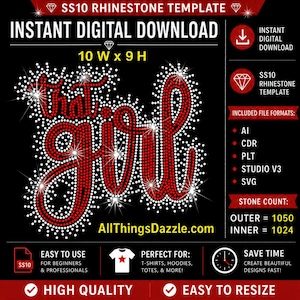 May include: Black digital download graphic with the text "that girl" in red rhinestones. The design is 25.4 cm wide by 22.86 cm high and includes multiple file formats. The image also states "AllThingsDazzle.com".