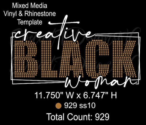 Creative Black Woman Rhinestone Template | SS10 Hotfix + Vinyl SVG | Empowerment Bling Design | Digital Download