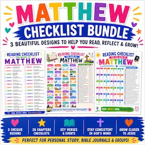 May include: A Matthew Checklist Bundle featuring three distinct reading charts for the Book of Matthew. Each chart includes chapter checkboxes, key verses, and events. The design uses colorful text, hearts, stars, and religious icons.