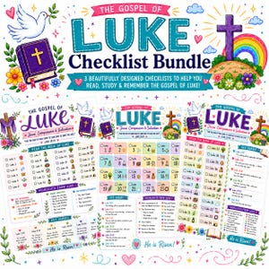 May include: A digital checklist bundle for the Gospel of Luke featuring three colorful pages with illustrations of a purple Bible, a white dove, a cross, and a rainbow. The text includes The Gospel of Luke Checklist Bundle and various verses.