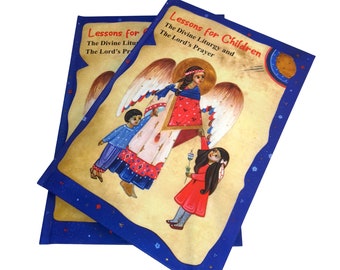 The Divine Liturgy and the Lord’s Prayer Children’s Book, Home School Curriculum, Orthodox Religious Curriculum, Orthodox Gift for Children