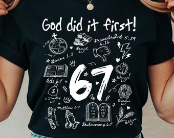Christian 6 7 Meme Shirt, Six Seven Christian 6 7 Tee, Scripture TikTok Trend Shirt, Christian 6 and 7 Graphic T-Shirt