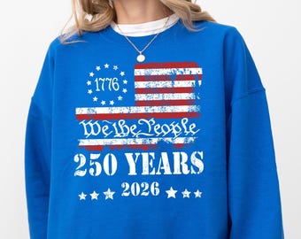 American USA 250th Anniversary Sweatshirt: Retro 250 Years Crewneck, Patriot 1776-2026 American Flag Gift, July 4th Women Sweater