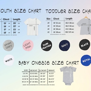 May include: Size chart for youth, toddler, and baby onesies. The chart shows chest and length measurements in inches for youth sizes S, M, L, and XL. Toddler sizes are 2T, 3T, 4T, and 5T with chest and length measurements in inches and centimeters. Baby onesie sizes are 3-6M, 6-12M, 12-18M, and 18-21M with weight in pounds and length and width in inches.
