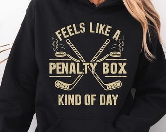 Sudadera con capucha "Te sientes como en un penalti": regalo divertido para jugador de hockey, sudadera con capucha para mamá en el día del partido