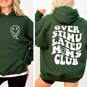 Overstimulated Moms Club Hoodie, Mama Hoodie, Cool Mom Club Hoodie, Best Mom Hoodie,Cute Retro Hoodie for Moms,Funny Mom Hoodie,Anxiety Moms