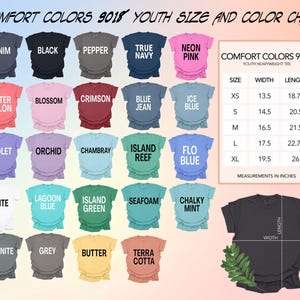 May include: A Comfort Colors 9018 youth t-shirt color chart displaying twenty-five shirt color options with labels including Denim, Black, Pepper, True Navy, Neon Pink, Watermelon, Blossom, Crimson, Blue Jean, Ice Blue, Violet, Orchid, Chambray, Island Reef, Flo Blue, White, Lagoon Blue, Island Green, Seafoam, Chalky Mint, Granite, Grey, Butter, and Terra Cotta, alongside a size chart with width and length measurements in inches.