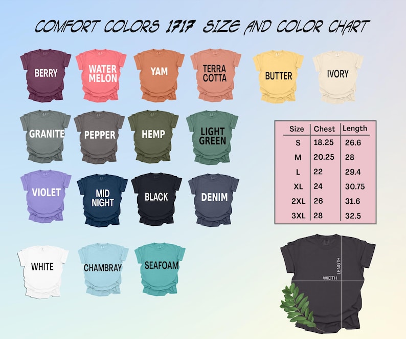 K&ouml;nnte beinhalten: Ein Farbchart f&uuml;r Comfort Colors 1717 T-Shirts, der 18 verschiedene Farben zeigt, darunter Beere, Wassermelone, Yam, Terrakotta, Butter, Elfenbein, Granit, Pfeffer, Hanf, Hellgr&uuml;n, Violett, Mitternachtsblau, Schwarz, Denim, Wei&szlig;, Chambray, Schaum, und eine Gr&ouml;&szlig;entabelle mit Brust- und L&auml;ngenma&szlig;en in Zoll.