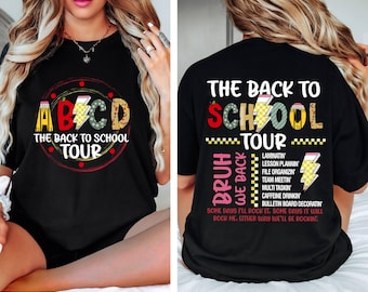 The Back To School Tour Comfort Colors Shirt, ABCD Teacher Shirt,Teacher Emotion Shirt,Teacher Gift,First Day Of School Teacher,Teacher Team