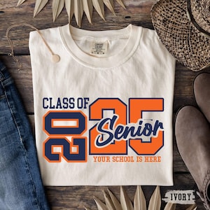 Comfort Colors© Personalized Senior 2025 Shirt,Custom Class of 2025 Senior Shirt,Class of 2025 Gift Tee,Graduation Shirt, Senior High School