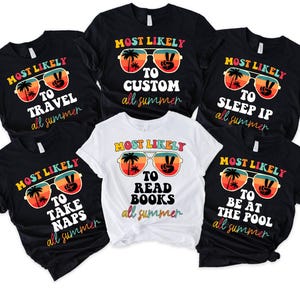 Personalized Teacher Team Shirt, Most Likely To, End of Year Gift Custom Last Day of School Summer Tee 2026