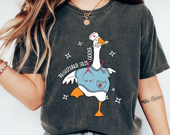 Silly Goose Nurse T-Shirt, Comfort Colors, RN Gift