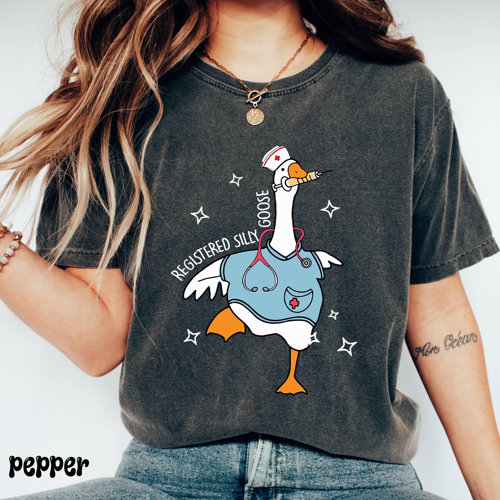 Comfort Colors© Registered Nurse Silly Goose T-Shirt, Nurse Gift, Nursing Student Shirt,Nurse Life Shirt,Pediatric Nurse Appreciation Shirtl