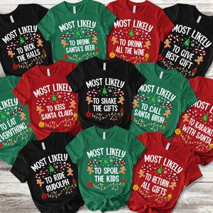 Most Likely to Christmas Shirts 300 Quotes Matching Family Christmas Shirt Christmas Pajama, Funny Christmas 2025 Party Tee,Holiday Xmas Tee