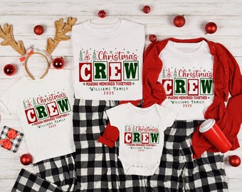 Customized Christmas Crew Family 2026 Shirt: Xmas Pajamas Group Tee Making Memories Together