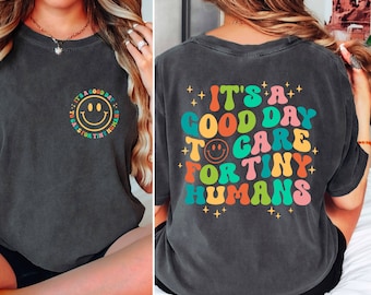 Comfort Colors Daycare Teacher Shirt, Care For Tiny Humans Gift