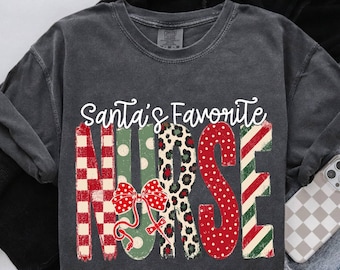 Comfort Colors© Nurse Christmas Shirt, Santa's Favorite Nurse Life Tee, Merry Christmas Holiday Gift
