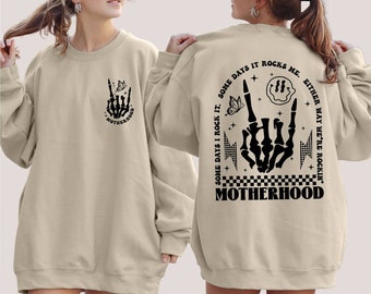 Rocking Motherhood Skeleton Hand Sweatshirt, Funny Mom Gift