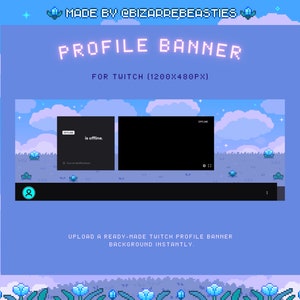 Może przedstawiać: Baner profilowy Twitch w stylu pixel art z niebieskim niebem, białymi chmurami i niebieskimi kwiatami. Baner zawiera czarne pole z tekstem "is offline." i drugie czarne pole dla strumienia wideo. Tekst "MADE BY @BIZARREBEASTIES" i "PROFILE BANNER" znajduje się w górnej części obrazu. Tekst "FOR TWITCH (1200x480PX)" znajduje się pod tytułem. Tekst "UPLOAD A READY-MADE TWITCH PROFILE BANNER BACKGROUND INSTANTLY." znajduje się w dolnej części obrazu.