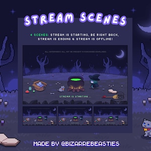 May include: Four animated scenes of a witch with a cauldron, a cat, and a text box that reads "Stream is starting". The scenes are set against a dark purple background with trees and a crescent moon. The text "STREAM SCENES" is at the top of the image. The text "4 SCENES: STREAM IS STARTING, BE RIGHT BACK, STREAM IS ENDING & STREAM IS OFFLINE!" is below the title. The text "MADE BY @BIZARREBEASTIES" is at the bottom of the image.