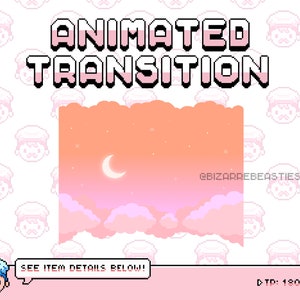 Puede incluir: Transición animada con un cielo rosa y naranja, nubes blancas y una luna creciente. El texto "ANIMATED TRANSITION" está en la parte superior de la imagen. El texto "@BIZARREBEASTIES" está en la parte inferior de la imagen. El texto "SEE ITEM DETAILS BELOW!" está en la parte inferior de la imagen. El texto "DTP: 1800 ms" está en la parte inferior de la imagen.
