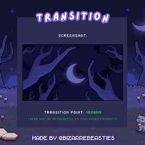May include: A pixel art image of a dark forest with a crescent moon in the sky. The text "TRANSITION POINT: 1000MS" is displayed below the image. The text "THERE ARE NO WATERMARKS ON PURCHASED PRODUCTS." is displayed below the text. The text "MADE BY @BIZARREBEASTIES" is displayed at the bottom of the image.